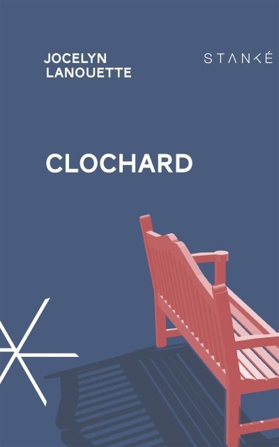 Clochard  | Lanouette, Jocelyn