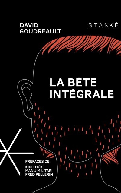 Bête (La) - Intégrale  | Goudreault, David
