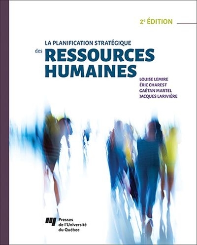 planification stratégique des ressources humaines (La) | Lemire, Louise