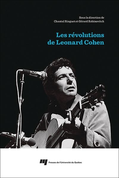 révolutions de Leonard Cohen (Les) | Ringuet, Chantal