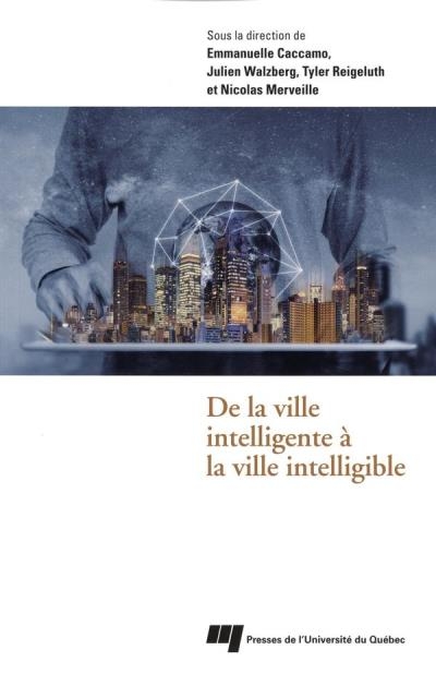 De la ville intelligente à la ville intelligible  | 