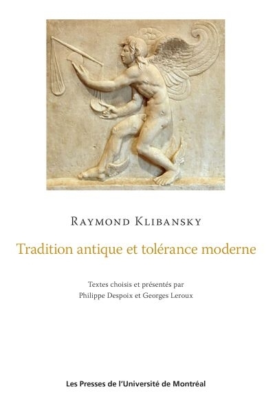 Tradition antique et tolérance moderne  | Klibansky, Raymond