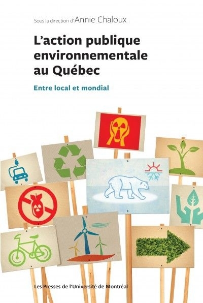 L'action publique environnementale au Québec  | 