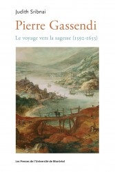 La conversion du savant : le voyage vers la sagesse (1592-1655) | Sribnai, Judith