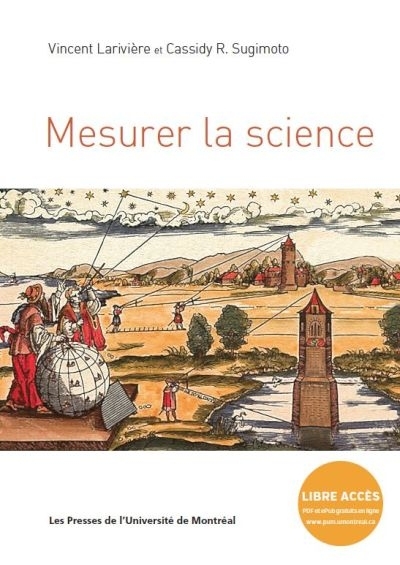Mesurer la science  | Larivière, Vincent