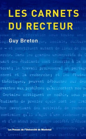 carnets du recteur (Les) | Breton, Guy