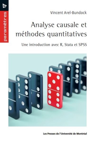 Analyse causale et méthodes quantitatives  | Arel-Bundock, Vincent