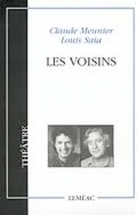 Voisins (Les) | Meunier, Claude