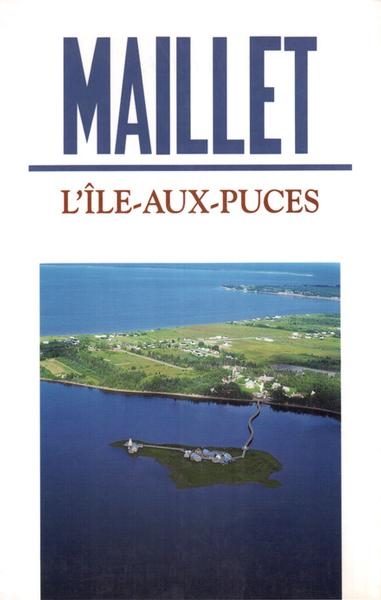 ÎLE-AUX-PUCES (L')  | Maillet, Antonine