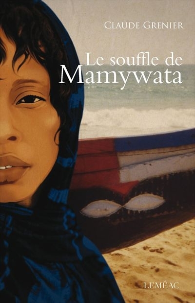 souffle de Mamywata (Le) | Grenier, Claude