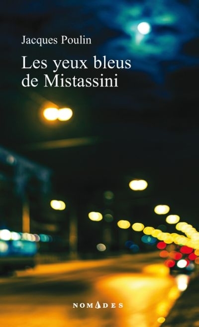 yeux bleus de Mistassini (Les) | Poulin, Jacques