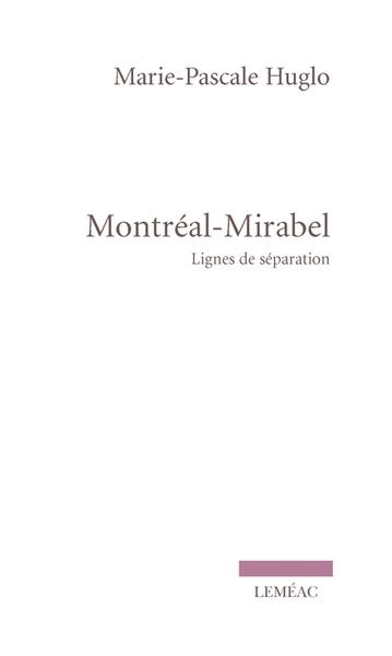 Montréal-Mirabel  | Huglo, Marie-Pascale