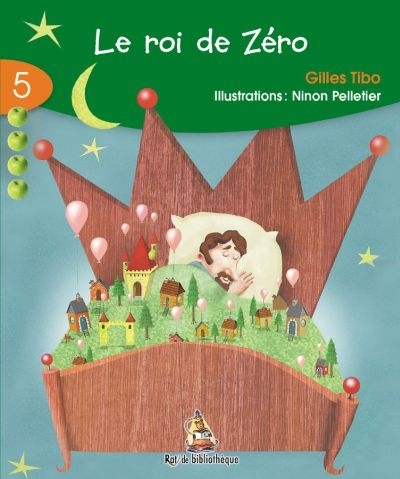 Série verte T.05 - roi de Zéro (Le)  | Tibo, Gilles
