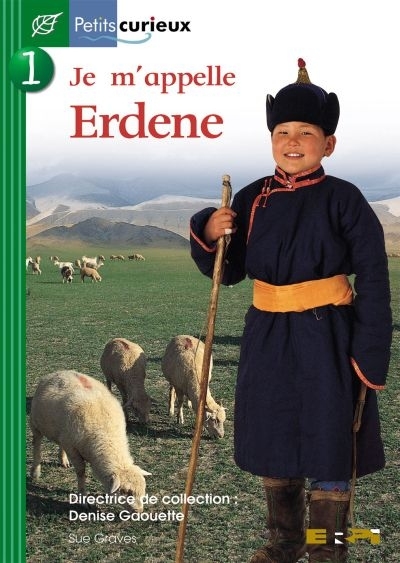 Je m'appelle Erdene  | Graves, Sue