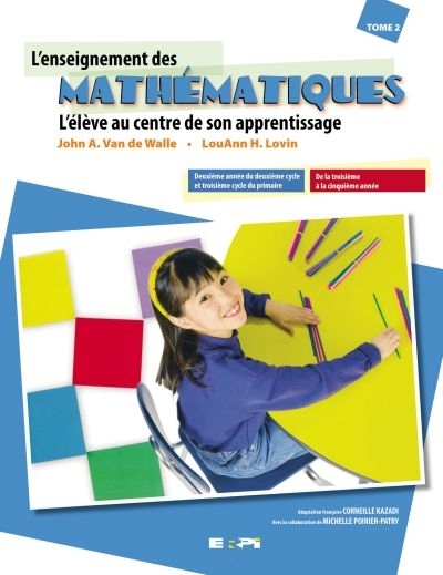 L'enseignement des mathématiques - Tome 2 | Van de Walle, John A.