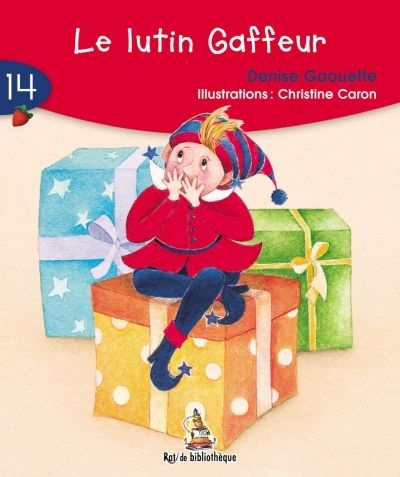 Série rouge T.14 - lutin gaffeur (Le)  | Gaouette, Denise