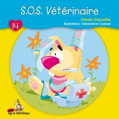 S.O.S. vétérinaire  | Gaouette, Denise