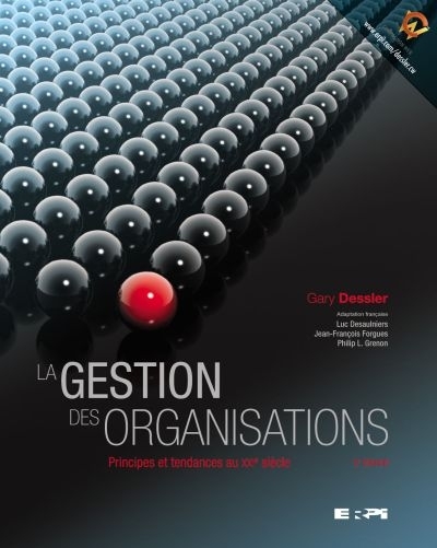 La gestion des organisations, 2e éd. | Manuel + MonLab - ÉTUDIANT (12 mois) | Dessler, Gary