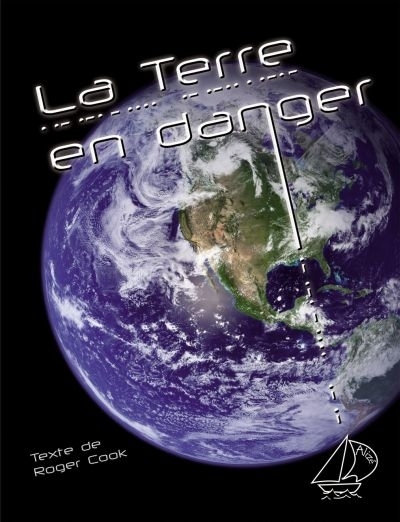 La terre en danger  | Cook, Roger