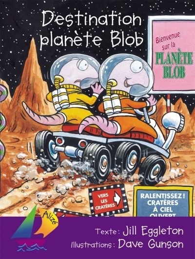 Alizé : Grand vent 3 - Destination planète Blob  | Eggleton, Jill