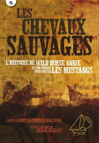 chevaux sauvages (Les) | Balsara, Andrea Torrey
