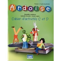 Ardoise - Cahier d'activités C/D - 4e année | Chevalier, Nathalie