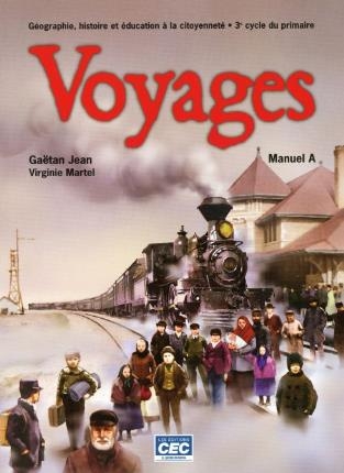 Voyages 3e cycle Cahier d'activités B | Martel, Virginie