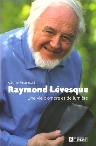 Raymond Lévesque  | Arsenault, Céline