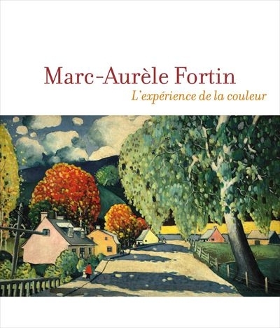 Marc-Aurèle Fortin  | Fortin, Marc-Aurèle
