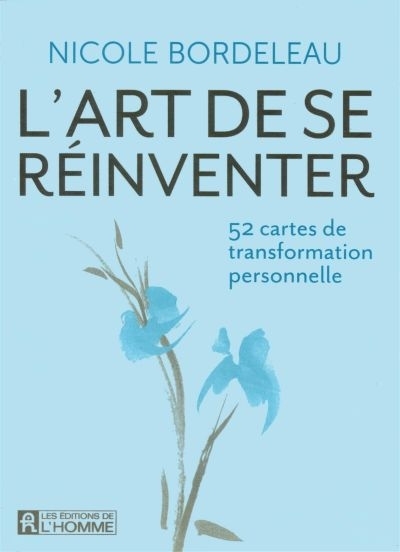 Art de se Réinventer  (L') (cartes) | Bordeleau, Nicole