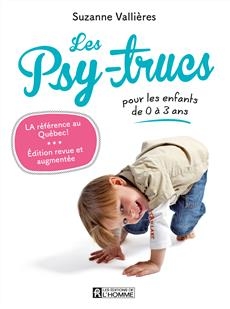 psy-trucs pour les enfants de 0 à 3 ans (Les) | Vallières, Suzanne