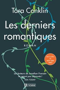 Derniers romantiques (Les) | Conklin, Tara