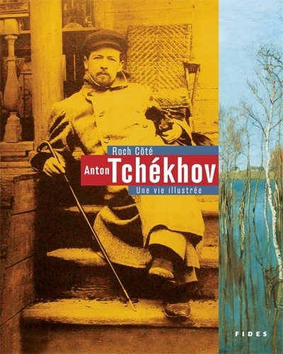 Anton Tchékhov  | Côté, Roch