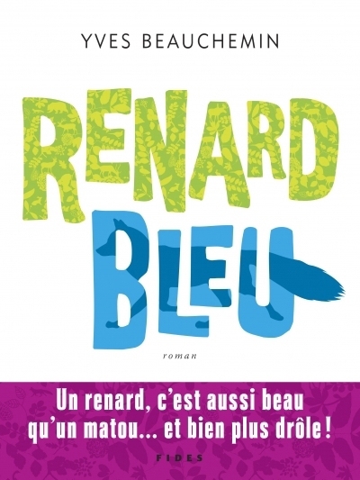Renard Bleu | Beauchemin, Yves
