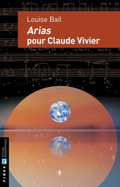 Arias pour Claude Vivier  | Bail, Louise