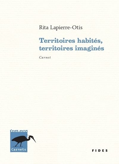 Territoires habités, territoires imaginés | Lapierre-Otis, Rita