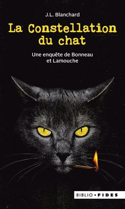 constellation du chat (La) | Blanchard, J.L. (Auteur)
