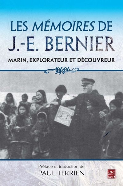 mémoires de J.-E. Bernier (Les) | Bernier, J. E.