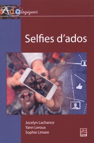 Selfies d'ados  | Lachance, Jocelyn