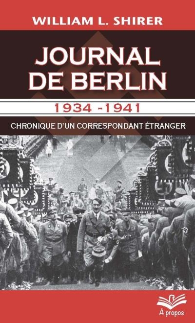 Journal de Berlin, 1934-1941  | Shirer, William L.
