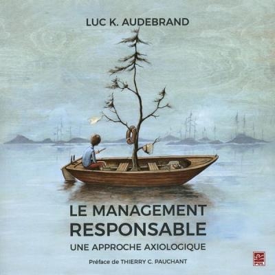 management responsable (Le) | Audebrand, Luc K.