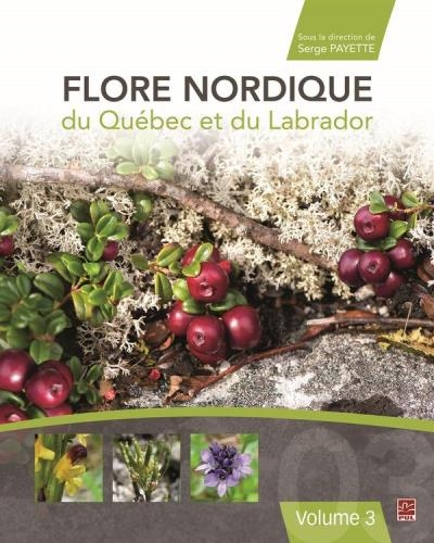 Flore nordique du Québec et du Labrador T.03  | 