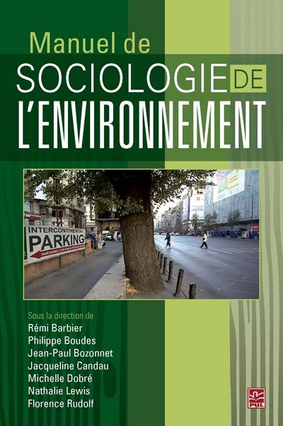 Manuel de sociologie de l'environnement | Lewis, Nathalie