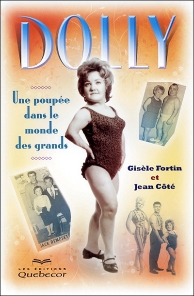 Dolly : Une poupée dans le monde des grands | Fortin, Gisèle