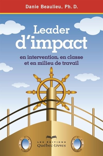Leader d'impact  | Beaulieu, Danie