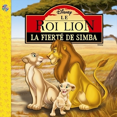 Disney Le roi lion - La fierté de Simba | 