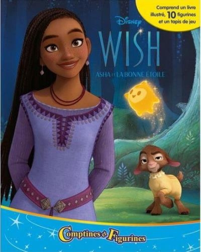 Le souhait - Asha et la bonne étoile : Comptines et figurines | Lemay, Aline