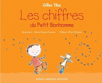 Les chiffres du Petit Bonhomme  | Tibo, Gilles