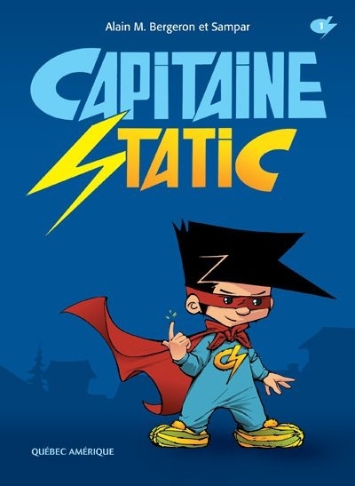 Capitaine Static T.01 | Bergeron, Alain M.