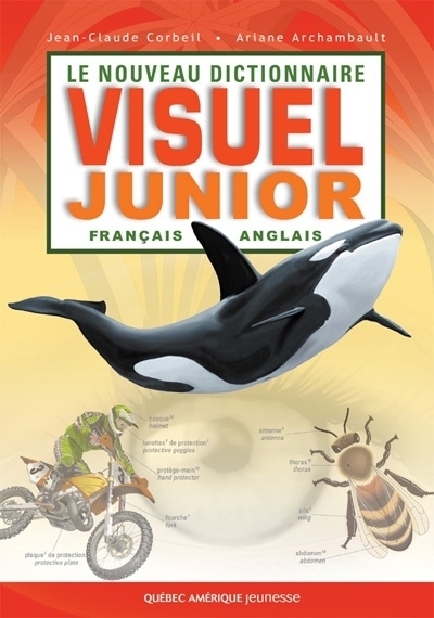 nouveau dictionnaire visuel junior (Le) | Corbeil, Jean-Claude